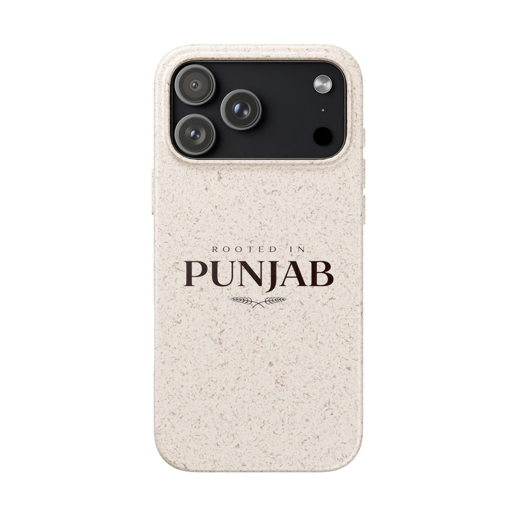 Rooted In Punjab Biodegradable Phone Case
