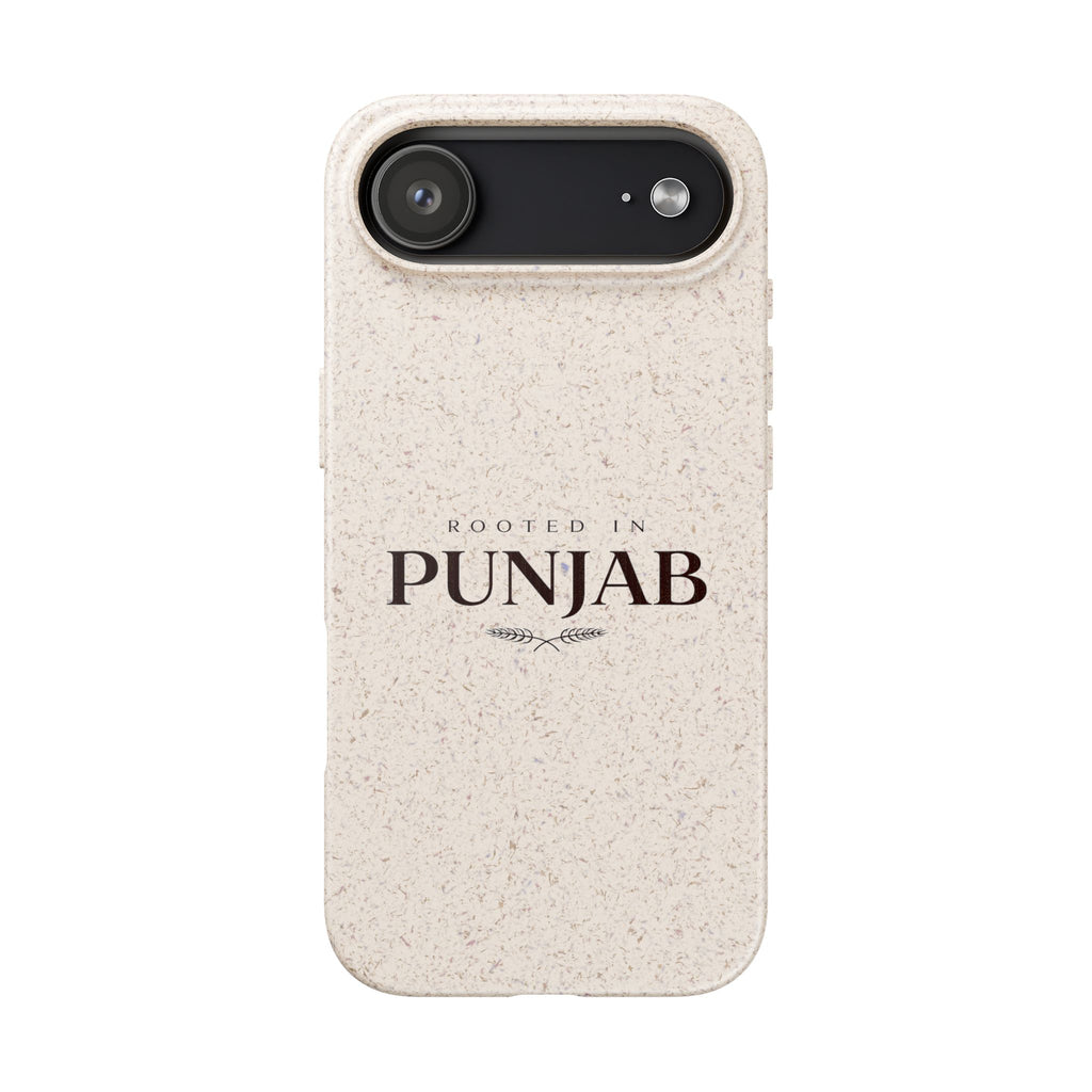 Rooted In Punjab Biodegradable Phone Case
